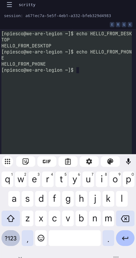 The same scritty session open in the mobile PWA, showing HELLO_FROM_DESKTOP and HELLO_FROM_PHONE with the on-screen keyboard